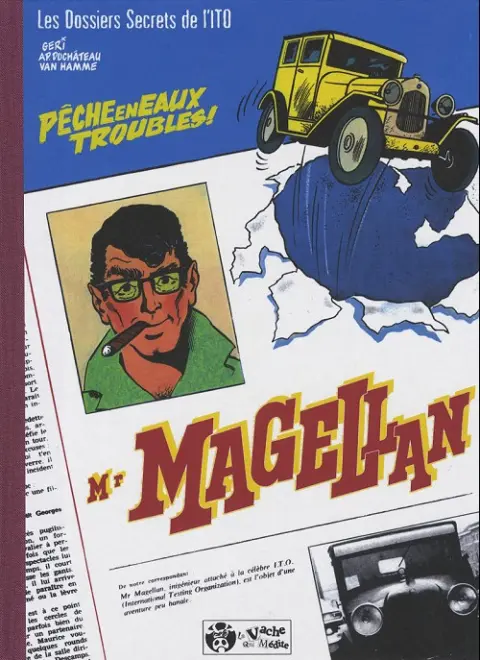 Mr Magellan Les Dossiers secrets de l'ITO Tome 7 Pêche en eaux troubles !