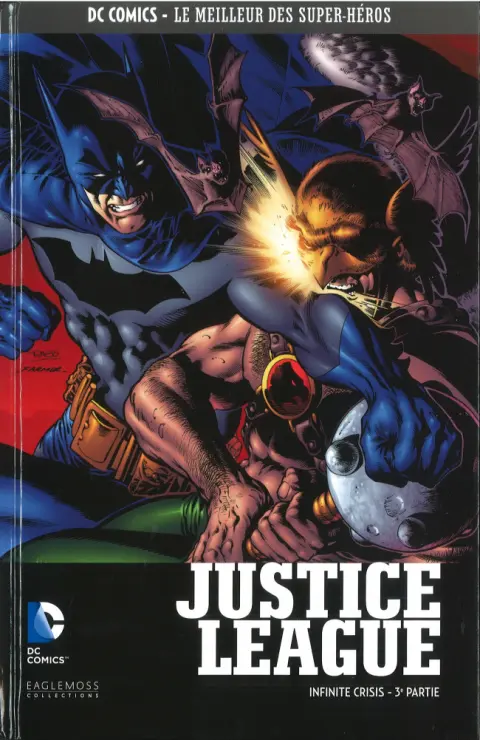 DC Comics - Le Meilleur des Super-Héros Hors-série Volume 10 Justice League - Infinite Crisis - 3e Partie