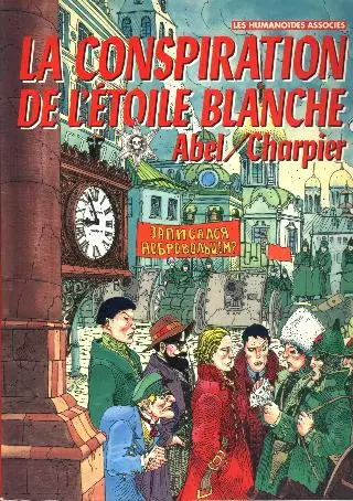 Brian et Alves Tome 2 La conspiration de l'étoile blanche