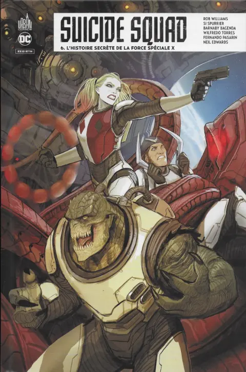 Suicide Squad Rebirth Tome 6 L'histoire secrète de la force spéciale X