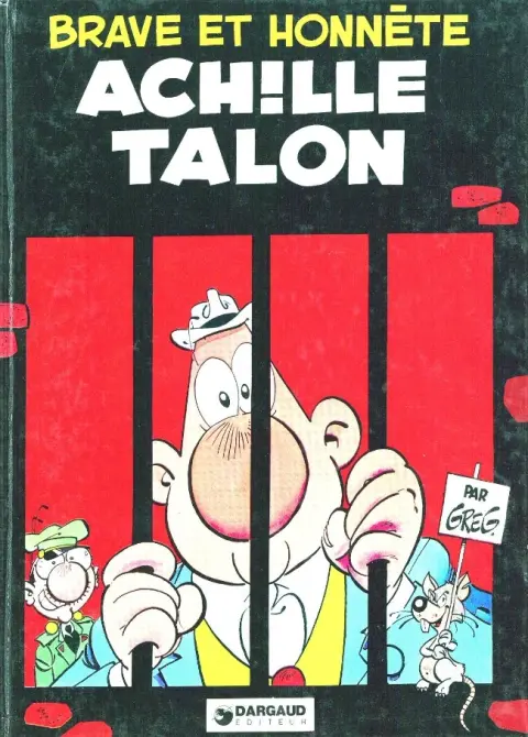 Couverture de l'album Achille Talon Tome 11 Brave et honnête Achille Talon