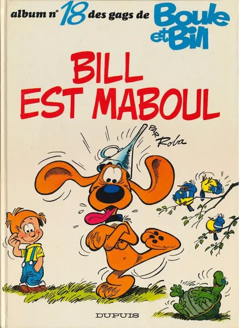Couverture de l'album Boule & Bill Tome 18 Bill est maboul
