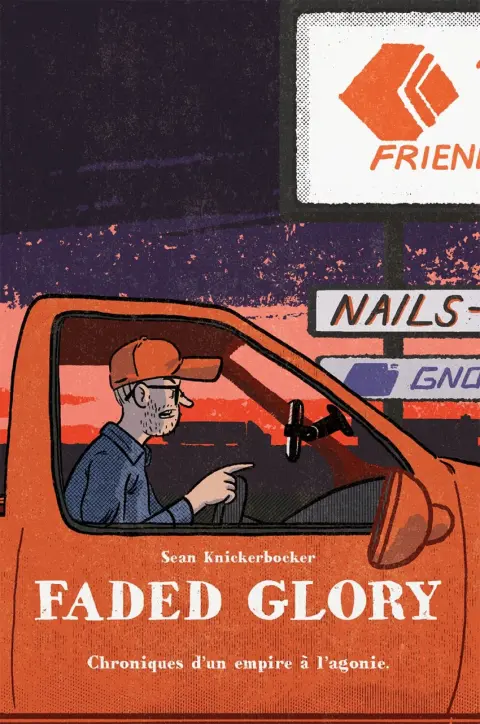 Faded Glory Chronique d'un empire à l'agonie