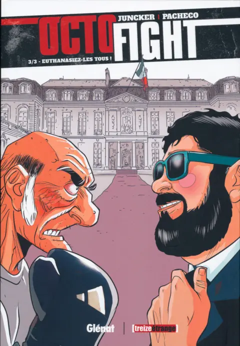 Octofight 3/3 Euthanasiez-les tous !