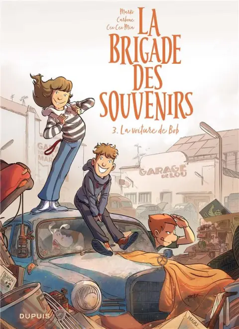 La brigade des souvenirs 3 La voiture de Bob