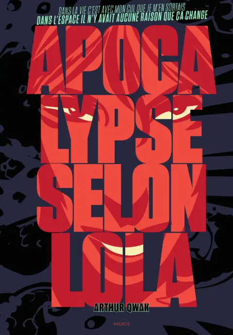 Lola Cordova Apocalypse selon Lola