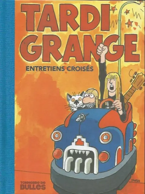 Tardi  Grange - Entretiens croisés
