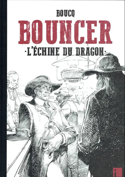 Couverture de l'album Bouncer Tome 11 L'Échine du dragon