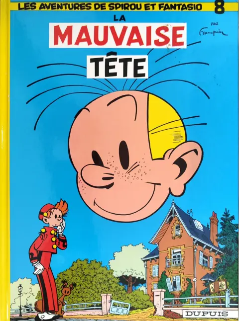 Couverture de l'album Spirou et Fantasio Tome 8 La mauvaise tête
