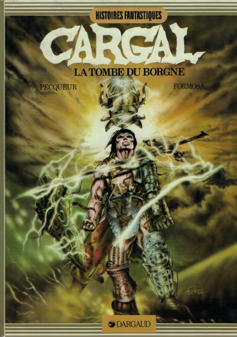Couverture de l'album Légendes du chevalier Cargal Tome 1 La tombe du borgne