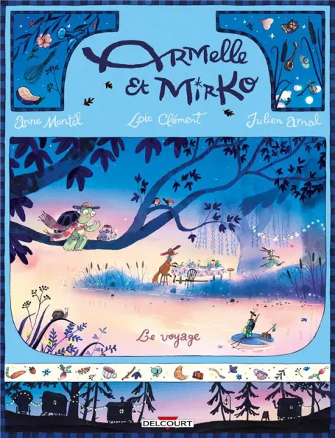 Armelle et Mirko 2 Le Voyage