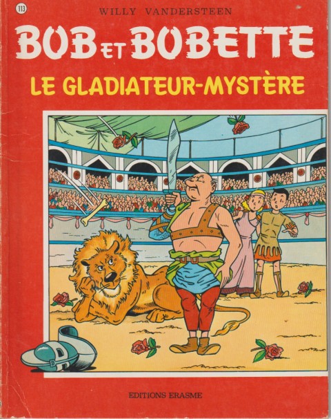 Couverture de l'album Bob et Bobette Tome 113 le gladiateur-mystère