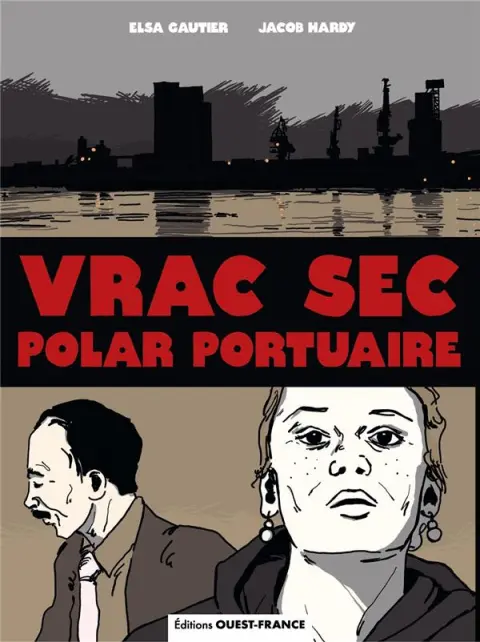 Vrac Sec, Polar portuaire