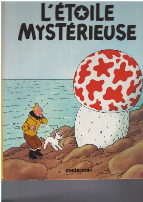 Tintin Tome 10 L'étoile mystérieuse