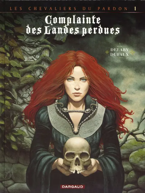 Complainte des Landes perdues Les Chevaliers du Pardon Tome 1 Moriganes