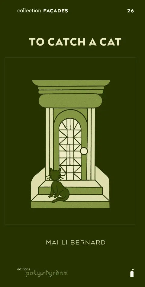 Façades 26 To Catch A Cat