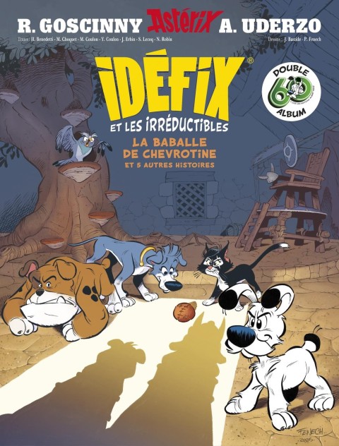 Idéfix et les Irréductibles La baballe de chevrotine et 5 autres histoires