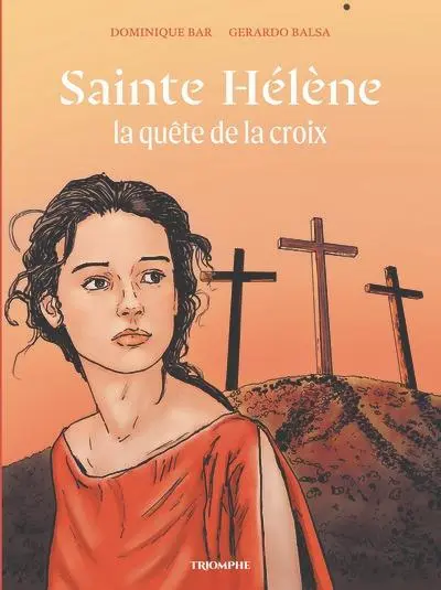 Sainte Hélène La quête de la croix