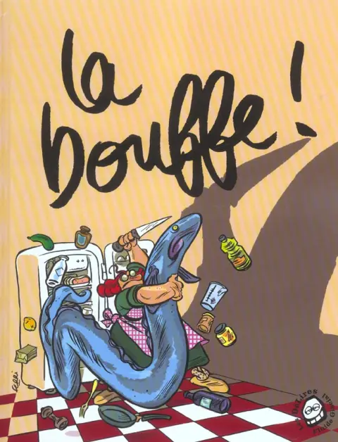 Les Délires Fluide Glacial La bouffe !