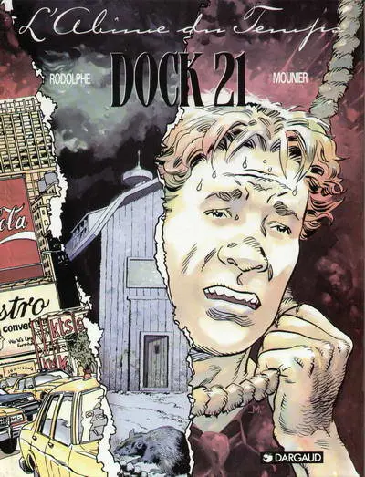 Dock 21 / Les abîmes du temps