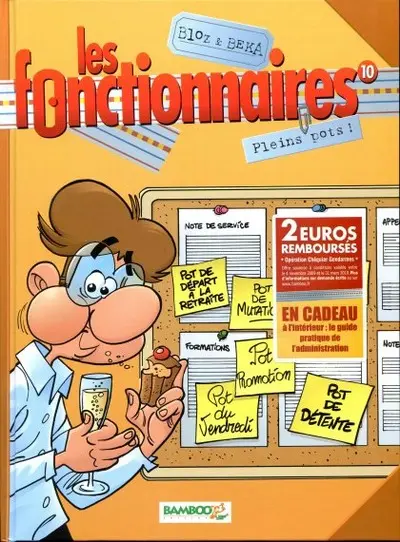 Les Fonctionnaires Tome 10 Plein pots !