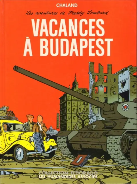 Freddy Lombard Tome 4 Vacances à Budapest