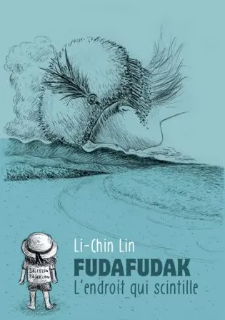 Fudafudak - L'endroit qui scintille
