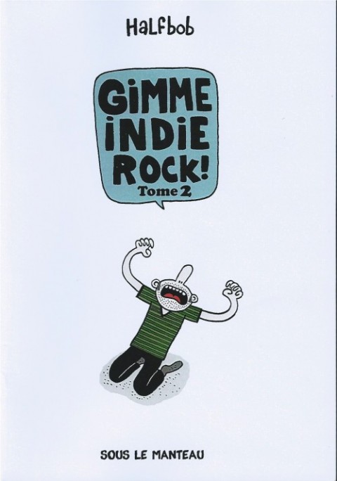 Couverture de l'album Gimme Indie Rock ! Tome 2