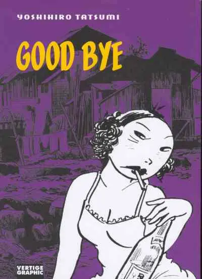 Good bye