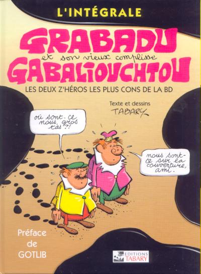 Couverture de l'album Grabadu et Gabaliouchtou l'intégrale Grabadu et Gabaliouchtou