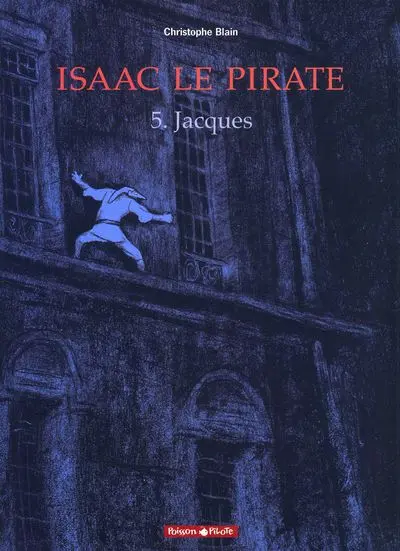 Isaac le Pirate Tome 5 Jacques