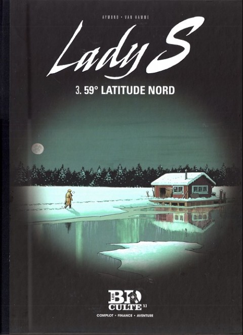 Lady S. Tome 3 59° latitude nord