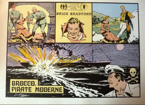 Luc Bradefer - Brick Bradford Anaf Tome 5 Brocco, pirate moderne