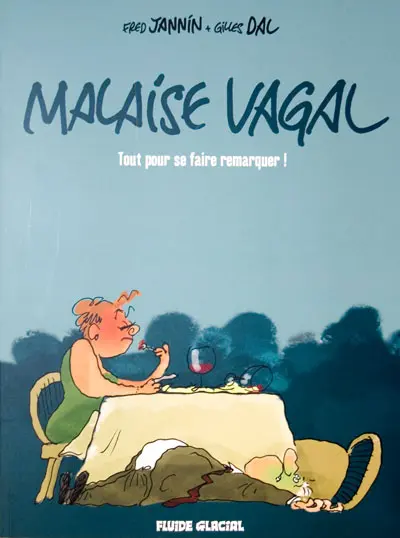 Malaise vagal Tout pour se faire remarquer !