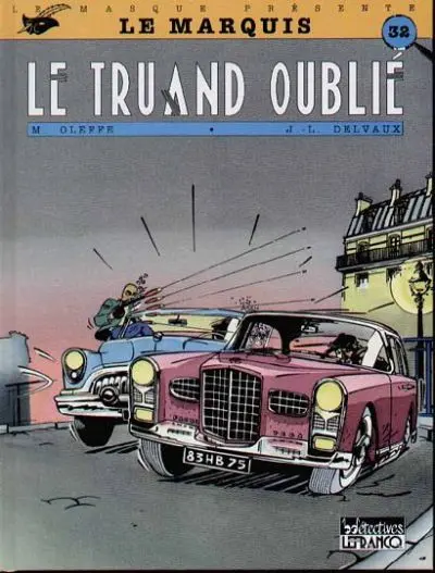 Le Marquis Tome 1 Le truand oublié