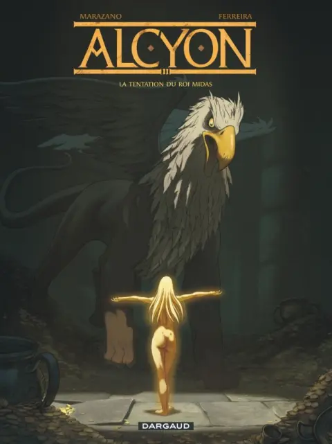 Alcyon Tome 2 La tentation du Roi Midas