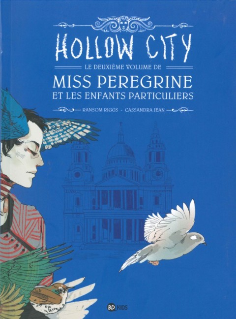 Couverture de l'album Miss Peregrine et les enfants particuliers Tome 2 Hollow City