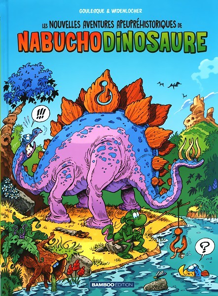 Couverture de l'album Les nouvelles aventures apeupréhistoriques de Nabuchodinosaure Tome 1