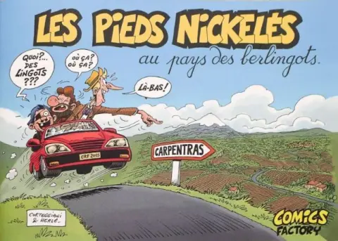 Les Pieds Nickelés Les Pieds Nickelés au pays des Berlingots