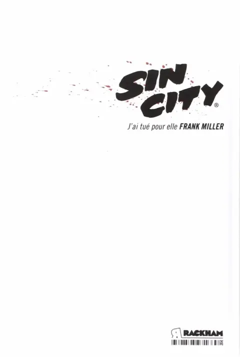 Verso de l'album Sin City Tome 2 J'ai tué pour elle