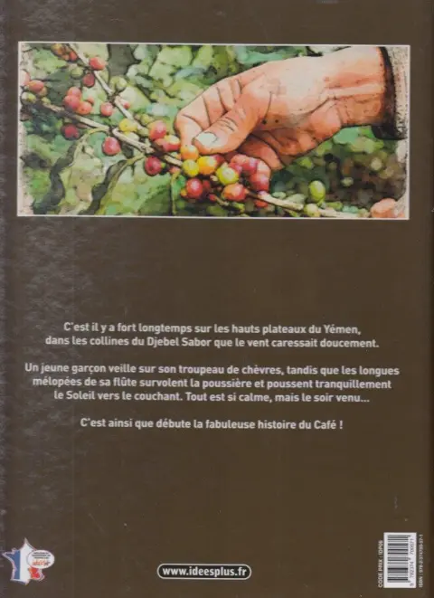 Verso de l'album La Fabuleuse histoire du ... La fabuleuse histoire du café