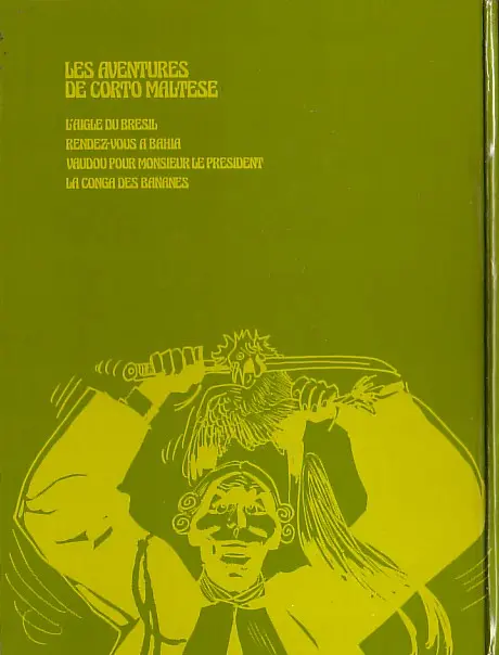 Verso de l'album Corto Maltese Tome 4 Vaudou pour Monsieur le Président