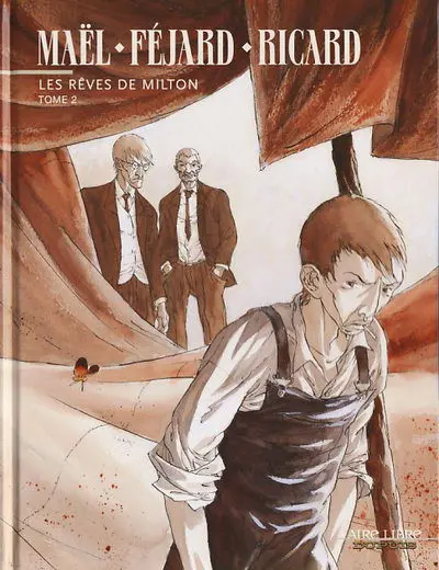 Les Rêves de Milton Tome 2