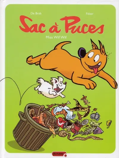 Sac à puces Tome 9 Miss Wif Wif