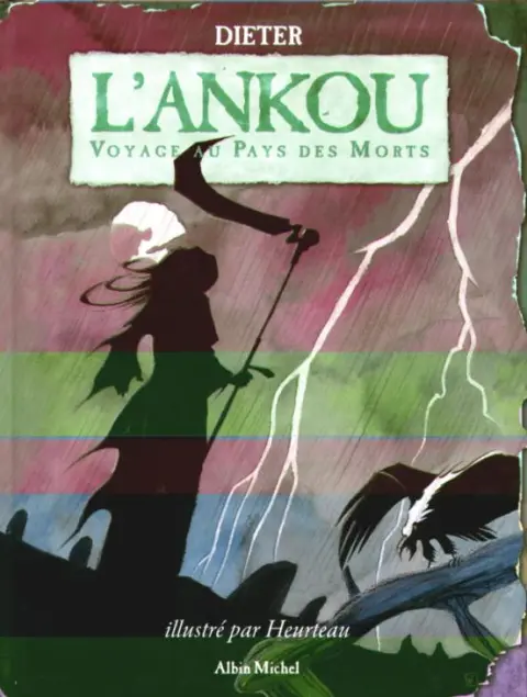 L'Ankou Voyage au pays des morts
