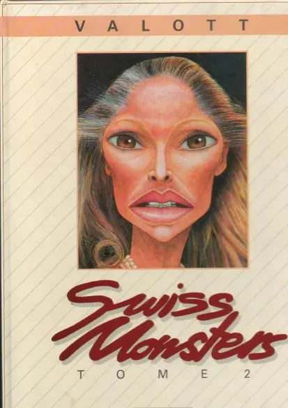 Swiss monsters Tome 2
