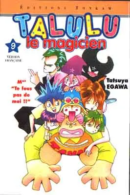 Talulu le magicien 9 Mlle Te fous pas de moi !