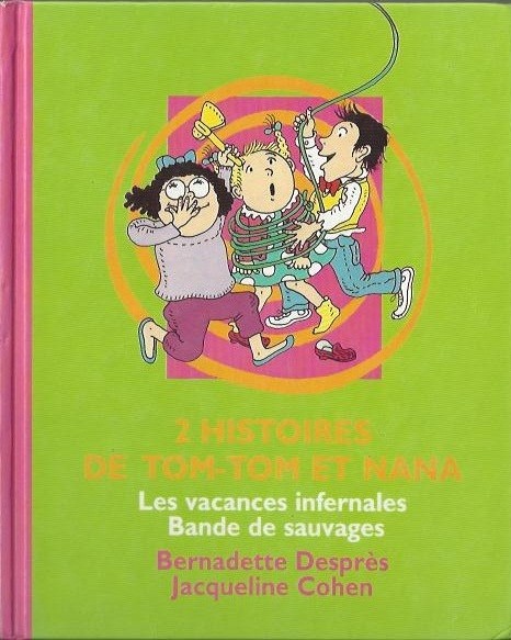 Couverture de l'album Tom-Tom et Nana Double Album Tome 3 Les vacances infernales / bande de sauvages