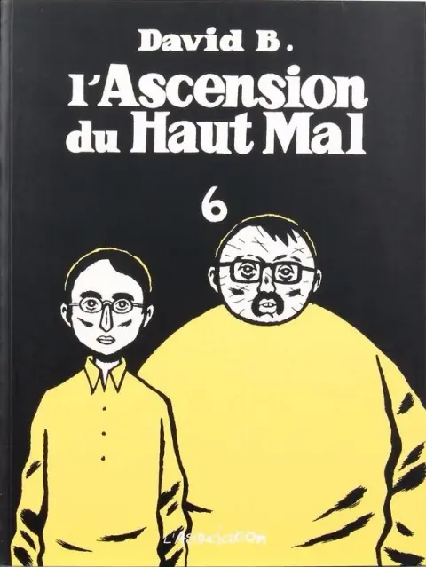 L'Ascension du Haut Mal 6