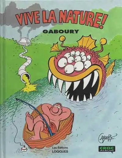 Vive la nature !